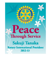Rotary Theme 2012-2013 - Peace Through Service
